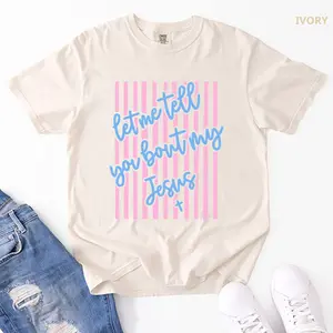 Comfort Colors Let Me Tell You About My Jesus T-Shirt, Stripes Coquette Bow Tee, Christian Bible Verse Shirt, Religious Tee, Soft Cotton Tee