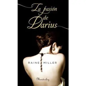 USED-La Pasión de Darius by Miller, Raine (Paperback)