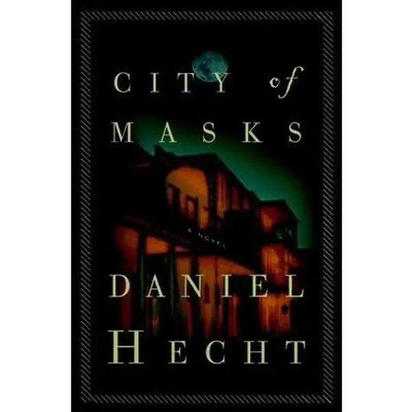USED-City of Masks: A Cree Black Thriller (Cree Black Thrillers) by Daniel Hecht (Hardcover)