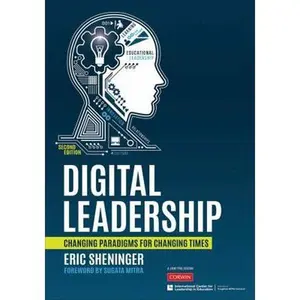 USED-Digital Leadership: Changing Paradigms for Changing Times by Sheninger, Eric C. (Paperback)
