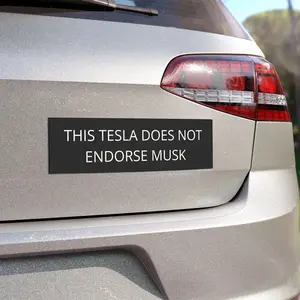 Anti Elon Bumper Sticker Tesla Support Electric Car Support Funny Sticker Anti Musk Tesla Sticker 10x3 Engineers for EVs
