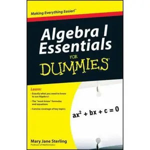 USED-Algebra I Essentials for Dummies by Sterling, Mary Jane (Paperback)