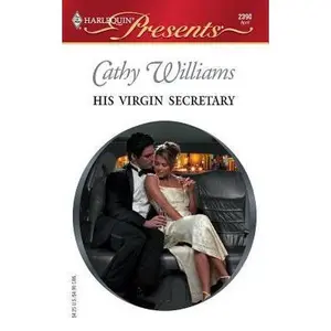 USED-HIS VIRGIN SECRETARY by Cathy Williams (Unknown)