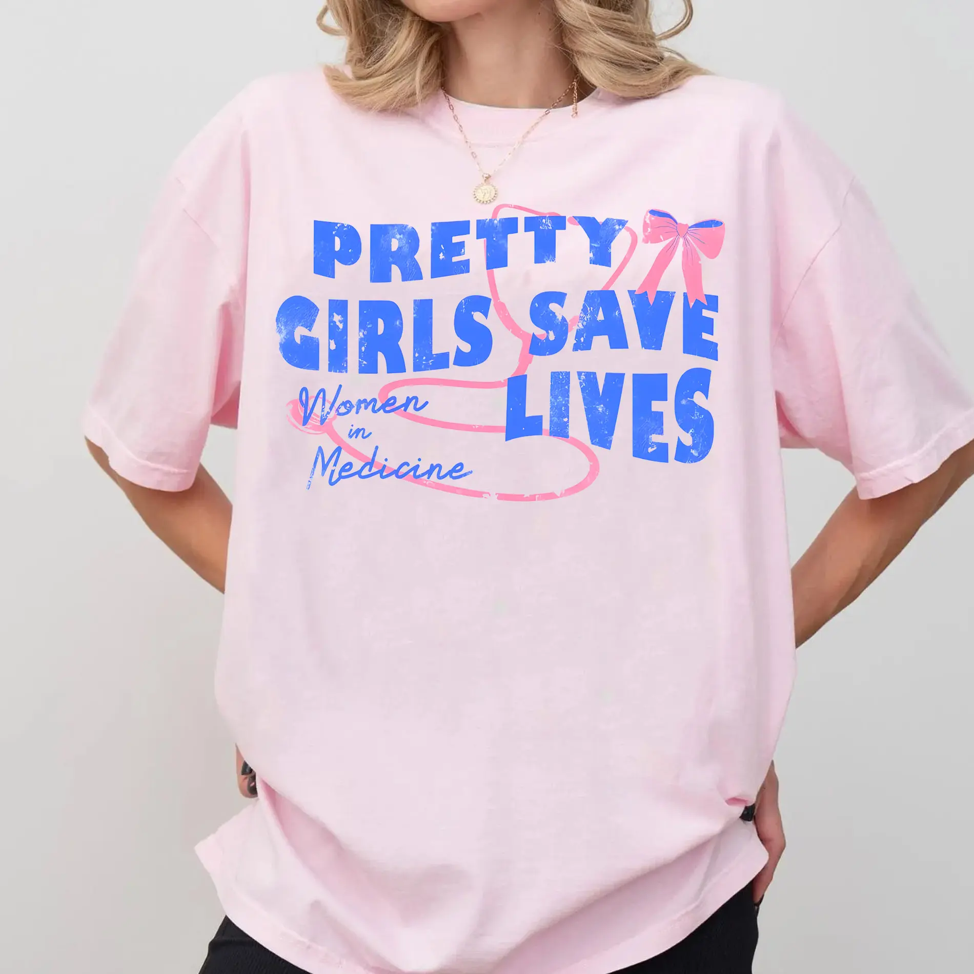 Women in Medicine Shirt, Pretty Girls Save Lives, Nurse Doctor Tee Medical Student Gift Aesthetic Healthcare Shirt