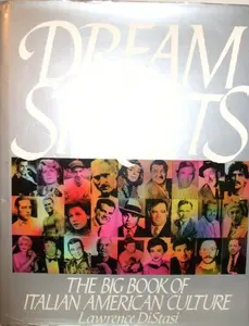 USED Book - Dream Streets: The Big Book of Italian American Culture by Lawrence DiStasi (Hardcover) - english