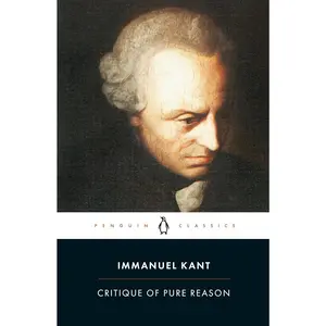 Critique of Pure Reason (Penguin Classics)