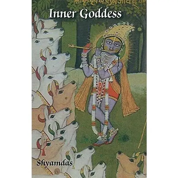 USED Book - Inner Goddess by Shyamdas (Hardcover)