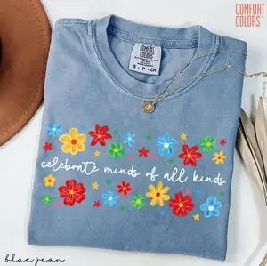 Comfort Colors Celebrate Minds of All Kinds T-Shirt, Neurodiversity Awareness Tee, Autism Awareness Shirt, Special Education Gift for Teacher