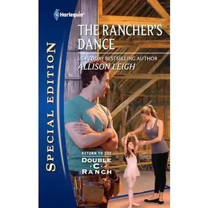 USED Book - The Rancher's Dance by Allison Leigh (Paperback) - english
