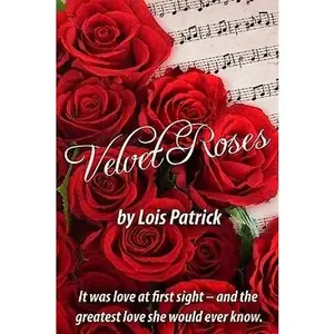 USED-Velvet Roses by Patrick, Lois (Paperback)