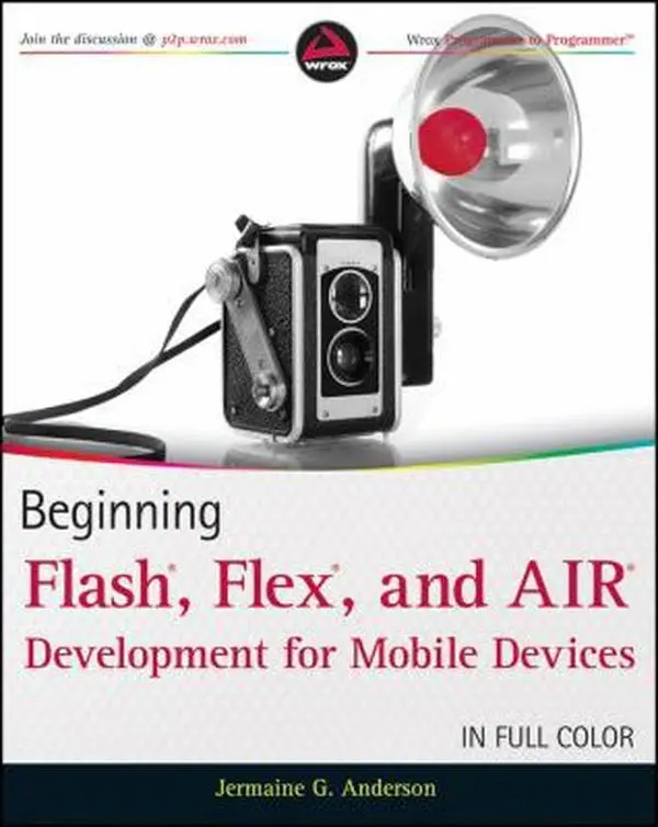 USED-Beginning Flash, Flex, and AIR Development for Mobile Devices by Jermaine G. Anderson (Paperback)