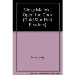 USED-Slinky Malinki, Open the Door (Gold Star First Readers) by Lynley Dodd (Unknown)