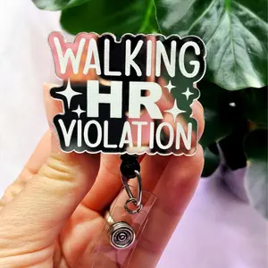 Walking HR Violation Badge Reel - Nurse Badge Reel - Funny Badge for Healthcare Workers - Laser Engraved with Mirror Finish