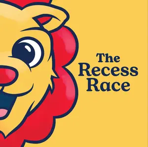 The Recess Race: A Story About Healthy Competition and Big Feelings