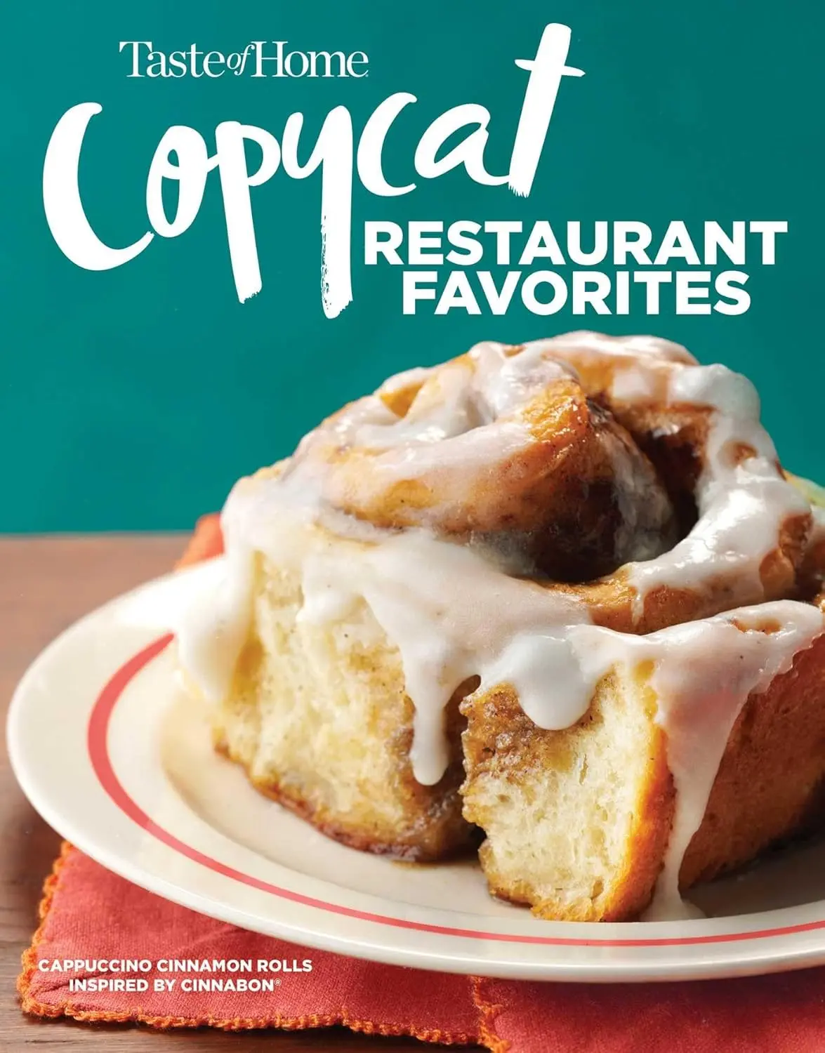 Taste of Home Copycat Restaurant Favorites: Easy-to-Make Restaurant Dishes Recipe Book for Home Cooks (Lifestyle & Hobbies Category)