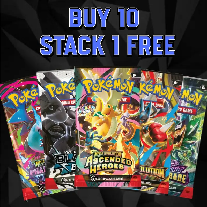BUY 10 STACK 1 FREE BOOSTER PACKS