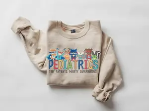 Pediatrics Sweatshirt | Cute Pediatrician Superhero Shirt | Peds RN Intensive Care Unit Super Hero Unit Crewneck | Gift for Baby Nurse