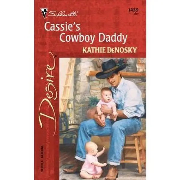 USED-Cassie's Cowboy Daddy by Kathie Denosky (Unknown)