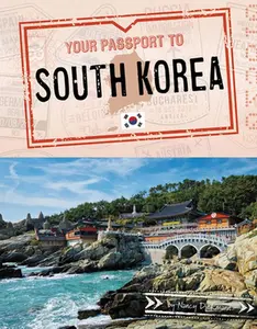 USED-Your Passport to South Korea by Dickmann, Nancy (Paperback)
