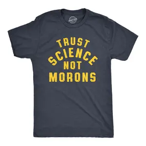 Mens Trust Science Not Morons T Shirt Funny Nerdy Quarantine Graphic Tee Mens Funny T Shirts Cool Vintage Fashion T-Shirt Gift Classic Menswear Funny Science Short Sleeve Novelty Tees for Guys Navy