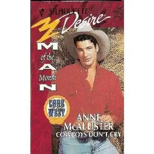 USED-Cowboys Don't Cry (Code of the West) (Silhouette Desire, No 907) by Anne McAllister (Unknown)