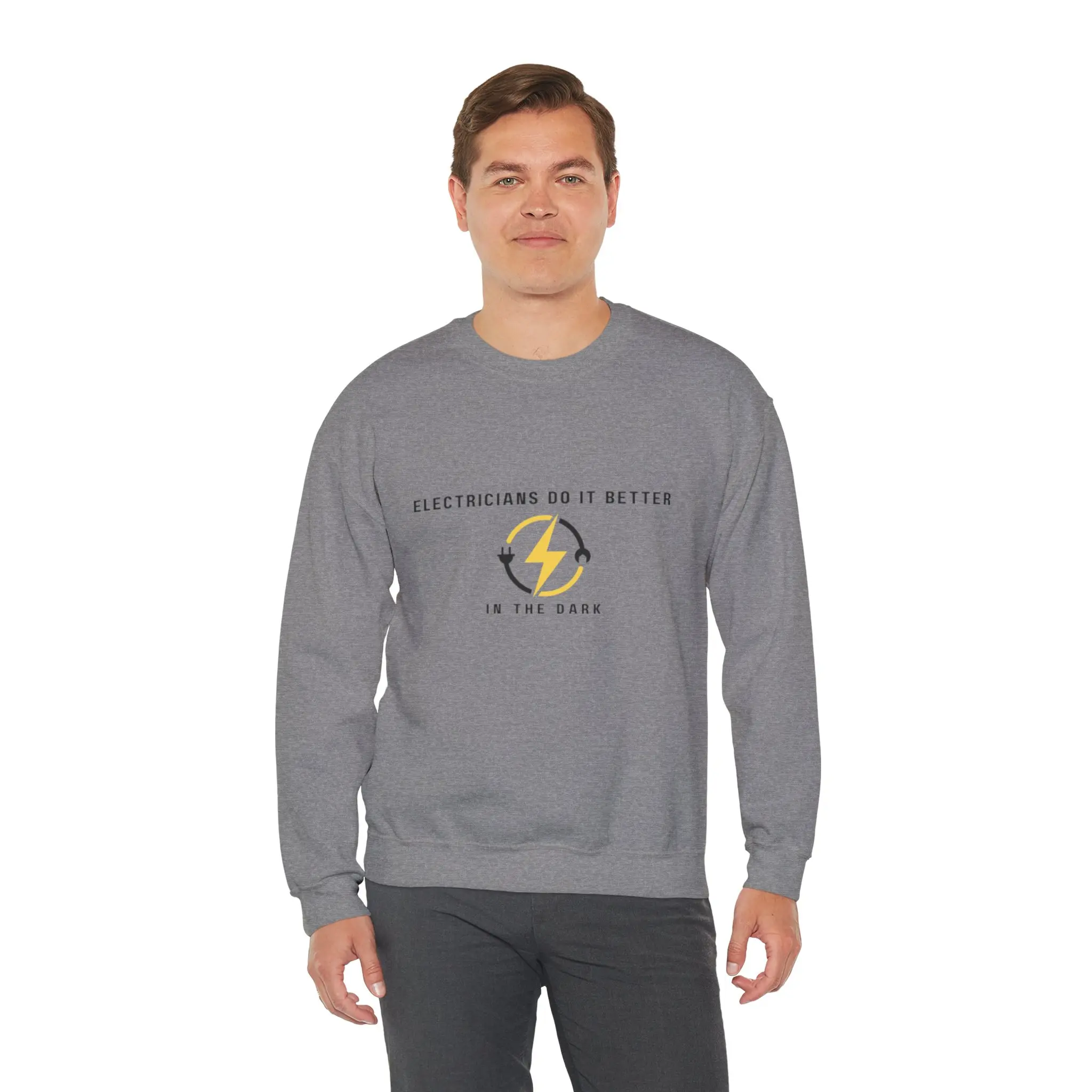Electricians Do It Better In the Dark Unisex Sweatshirt, Support Your Favorite Electrician, Polyester Cotton Blend, Crewneck Top, Mens Gifts, Womens Gifts, Mens sweatshirts