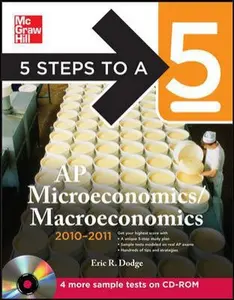 USED-5 Steps to a 5 AP Microeconomics/Macroeconomics with CD-ROM, 2010-2011 Edition (5 Steps to a 5 on the Advanced Placement Examinations Series) by Eric Dodge (Paperback)