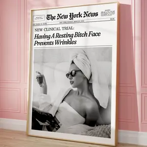 Girly Trendy Wall Art, New York News Print Unframed, Having A Resting Bitch Face Prevents Wrinkles Newspaper Poster, Magazine Headline, Vintage Bar Cart, Girly It Girl Dorm Retro Decor