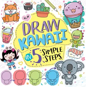 USED-Draw Kawaii in 5 Simple Steps (Paperback)