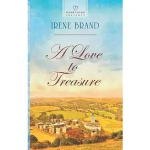USED-A Love to Treasure (Heartsong Presents) by Irene Brand (Unknown)