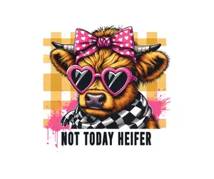Not Today Heifer Cow • T-shirt Tee Shirt Comfortable Unisex Top Funny Sarcastic Casual Sublimation