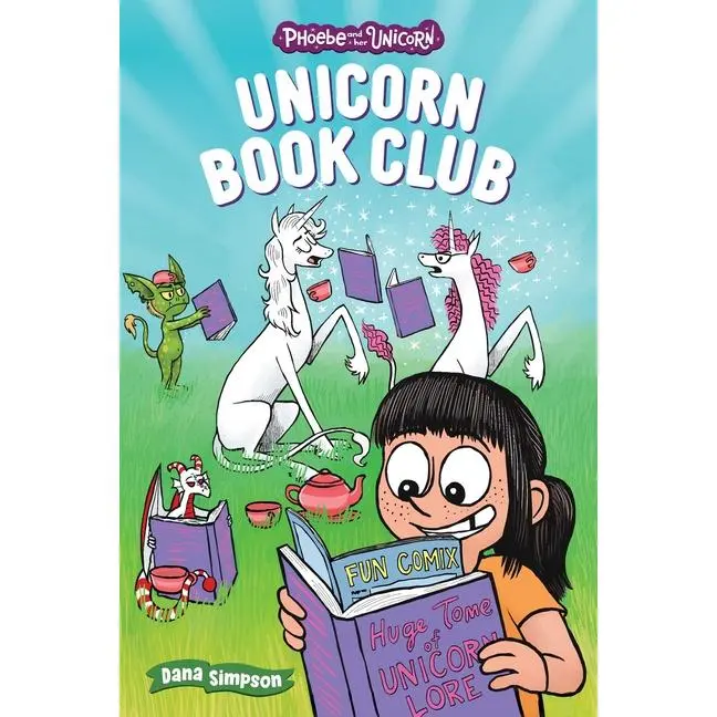 Unicorn Book Club: Another Phoebe and Her Unicorn Adventure Volume 21 -- Dana Simpson - Paperback