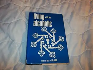USED-Living With an Alcoholic by Al-Anon Family Group Headquarters Inc (Hardcover)