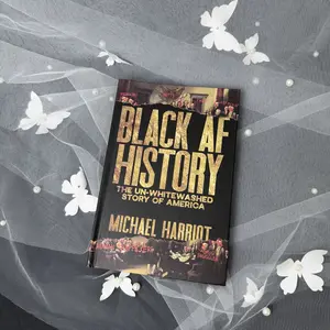 Black AF History Hardback Book by Michael Harriot, Office Stationery Gift, The Un-Whitewashed Story of America - Dive Into Our Nation's Real, Eye-Opening Essential Narrative