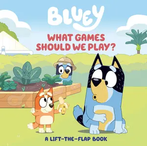Bluey: What Games Should We Play?: A Lift-The-Flap Book -- Tallulah May - Board Book