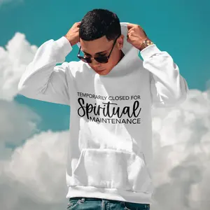 Temporarily Closed For Spiritual Maintenance unisex Soft cotton hoodie