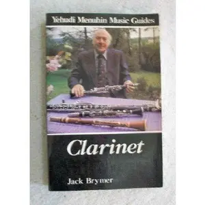 USED-Clarinet (Yehudi Menuhin Music Guides) by Jack Brymer (Paperback)