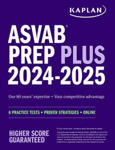 USED-ASVAB Prep Plus 2024-2025: 6 Practice Tests + Proven Strategies + Online + Video by Kaplan Test Prep (Paperback)