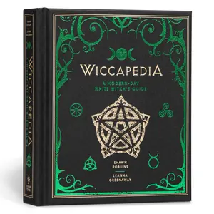 Wiccapedia by Shawn Robbins, Leanna Greenaway [Hardcover Book]