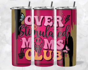 Overstimulated Mom - 20oz Tumbler
