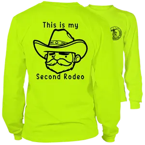 My Second Rodeo - Long Sleeve High Visibility Work T-Shirt - Cotton Poly Premium Blend - Funny, Graphic Tee Sarcastic Design Menswear Top Sweatshirt
