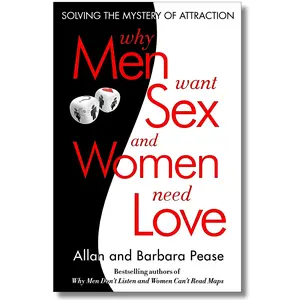 Why Men Want Sex and Women Need Love: Solving the Mystery of Attraction spiritual guide handy size self-love workbook Psychology unhealthy relationship