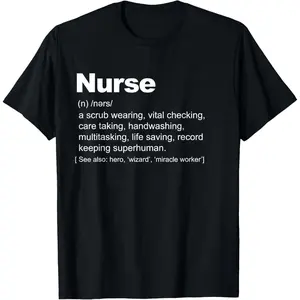 Nurse Definition funny Nurse Definition T-Shirt