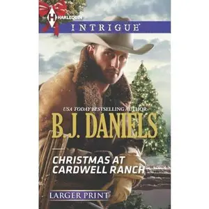 USED-Christmas at Cardwell Ranch (Harlequin LP Intrigue) by B.J. Daniels (Unknown)