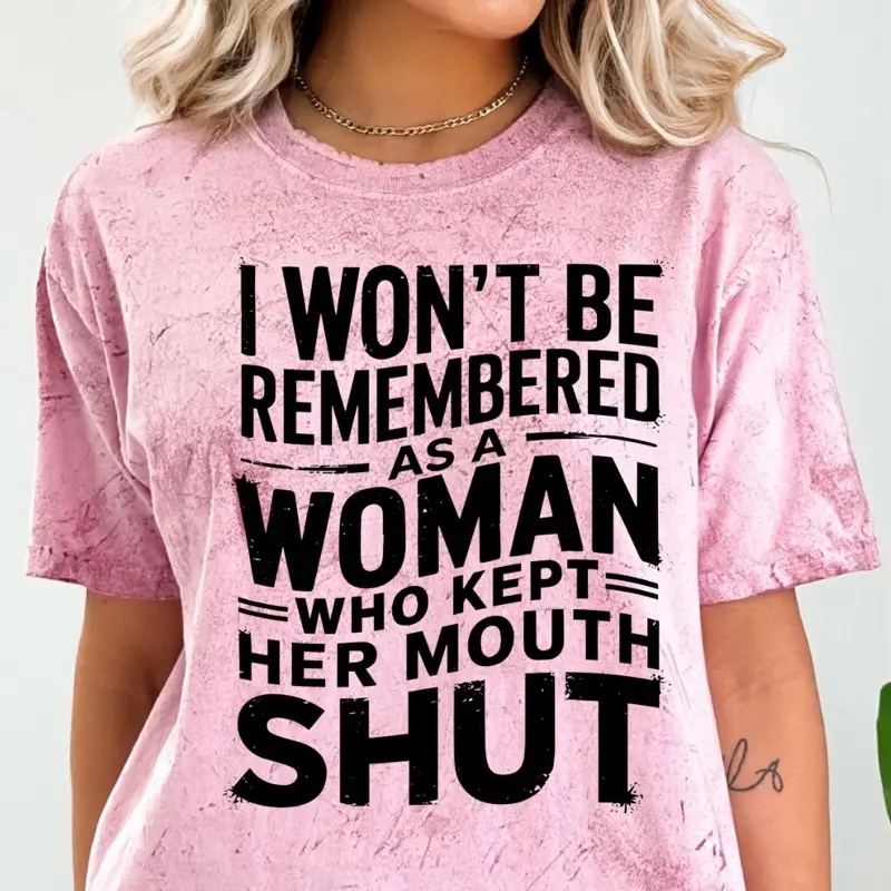 WONT KEEP MY MOUTH SHUT