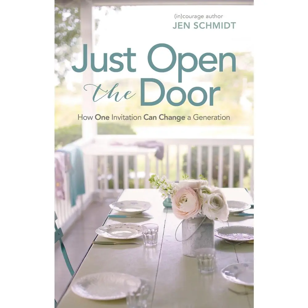 USED-Just Open the Door: How One Invitation Can Change a Generation by Schmidt, Jen (Paperback)