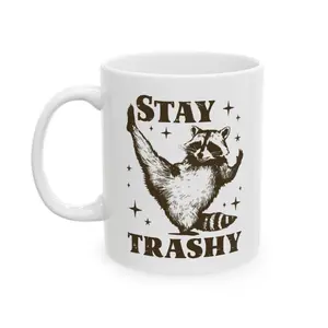 Raccoon Mug, Raccoon Coffee Mug, Stay Trashy, Meme Mug, Funny Coffee Mug, Best Selling Mugs, Coworker Gifts, Funny Raccoon Gift