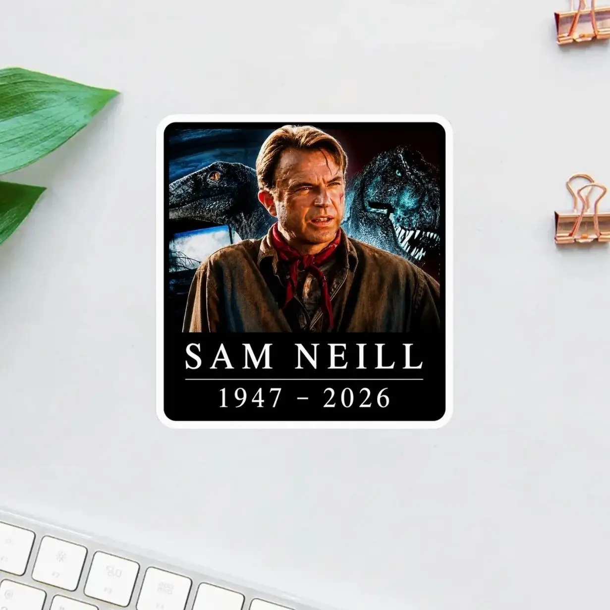 Sam Neill Memorial Sticker, Tribute Decal, Remembering Sam Neill 1947-2026, Actor Legacy Sticker