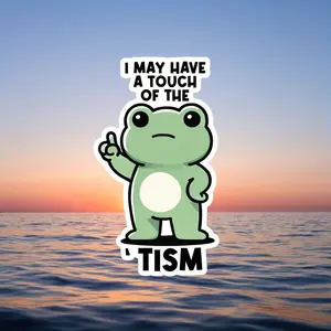 Tism Frog Vinyl Stickers - Fun "I May Have A Little Tism" Stickers, Suitable for Books, Water Bottles, Laptops, Cars, Etc. | Green Cartoon Frog Design, Sunset Background, Scrapbook Decoration | Playful Decoration | Durable Stickers, Multipurpose Car Decal