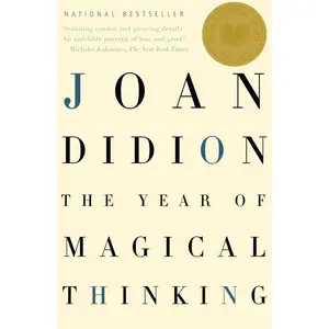 The Year of Magical Thinking: National Book Award Winner (Vintage International)   Paperback – February 13, 2007
